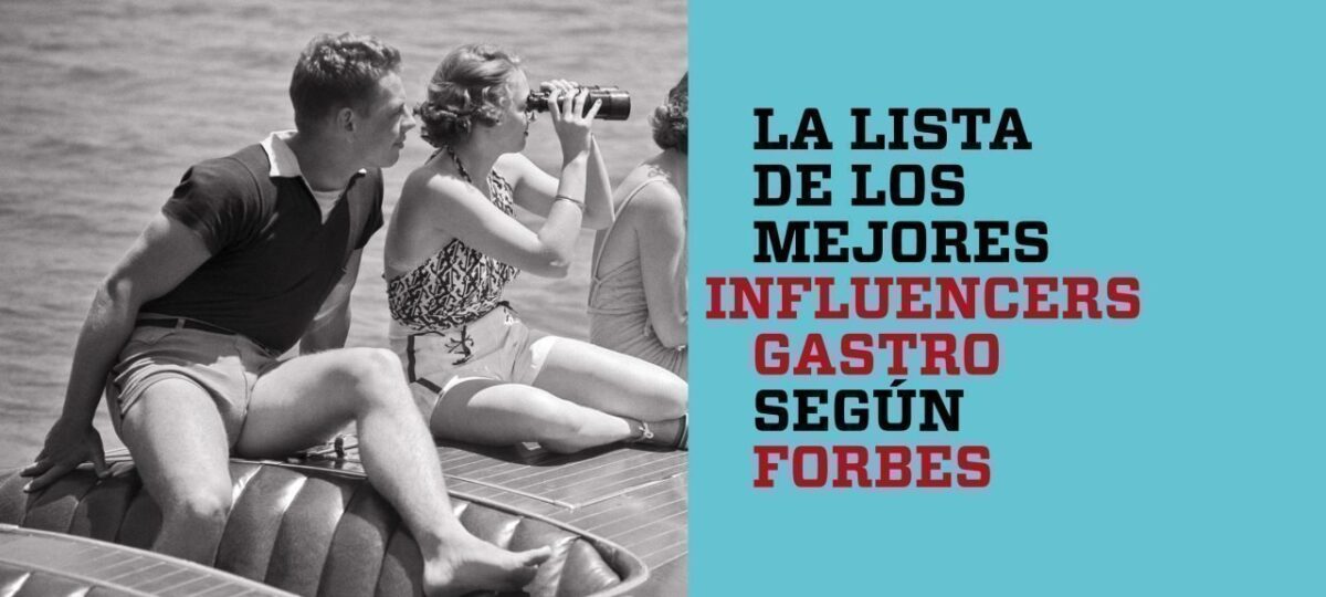 Lista de los mejores influencers gastro según Forbes