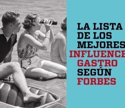 Lista de los mejores influencers gastro según Forbes