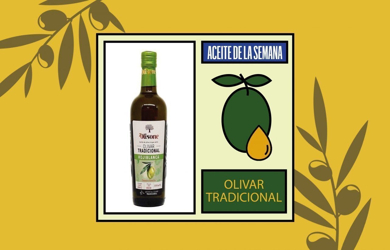 Aceite de la semana: Olivar Tradicional Hojiblanca