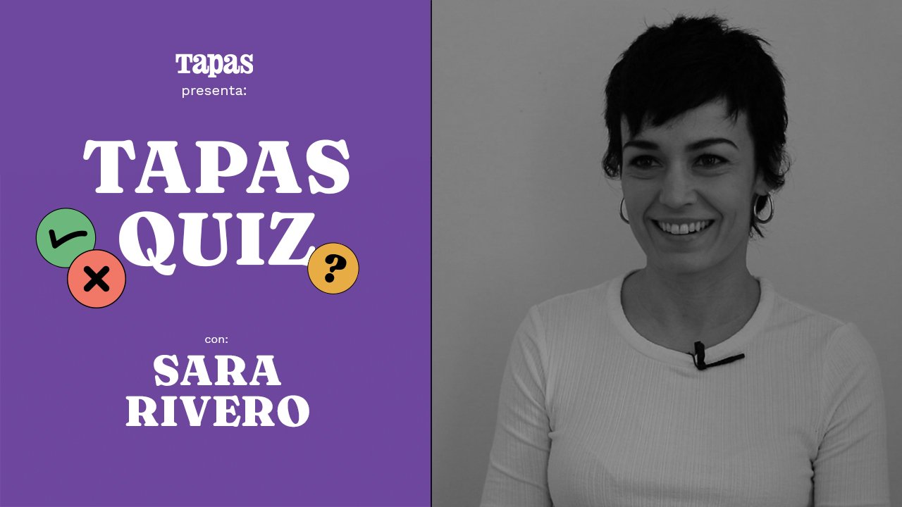 Tapas Quiz: ¿Cuánto sabe Sara Rivero de gastronomía?