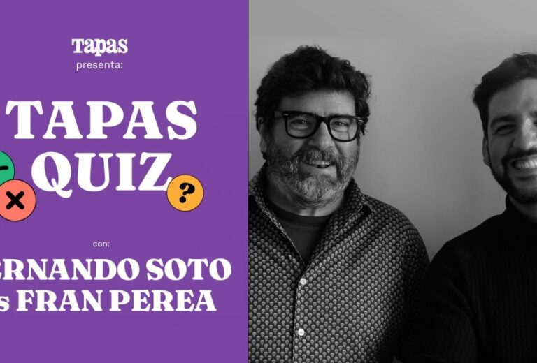 Tapas Quiz: Fran Perea y Fernando Soto, a examen