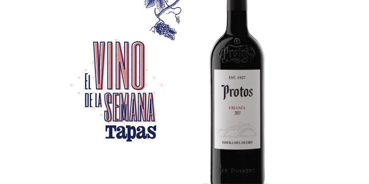 Vino de la semana: Protos Crianza 2017